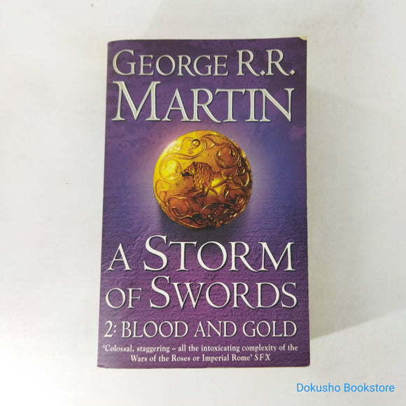 A Storm of Swords 2: Blood and Gold (A Song of Ice and Fire (2-in-2) #3) by George R.R. Martin
