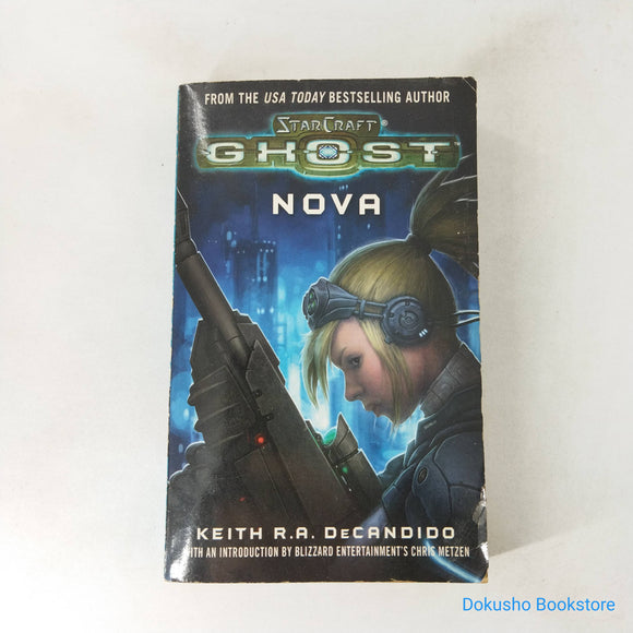 Nova (Starcraft: Ghost #1) by Keith R.A. DeCandido