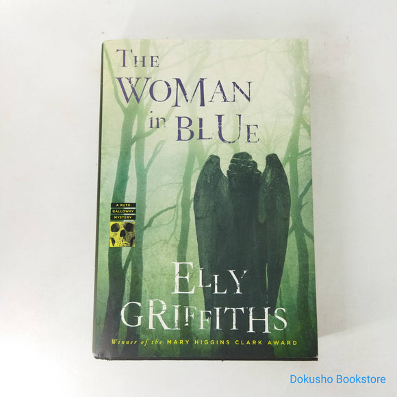 The Woman in Blue (Ruth Galloway #8) by Elly Griffiths (Hardcover)