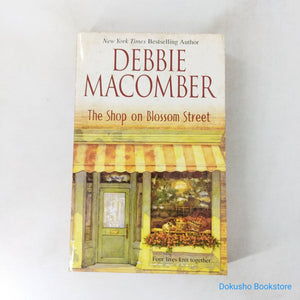 The Shop on Blossom Street (Blossom Street #1) by Debbie Macomber