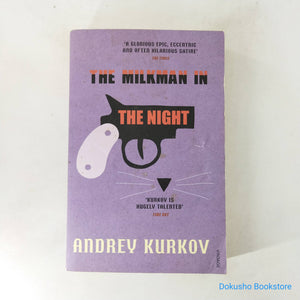 The Milkman in the Night by Andrey Kurkov