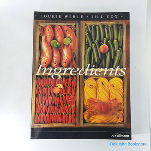 Ingredients by Loukie Werle, Jill Cox