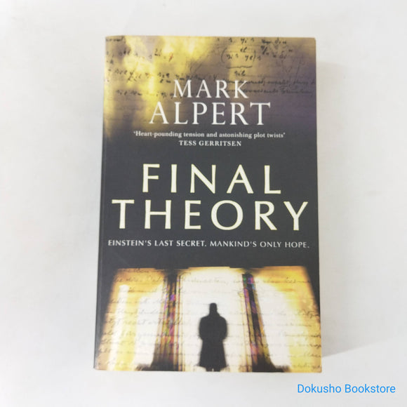 Final Theory (Final Theory #1) by Mark Alpert