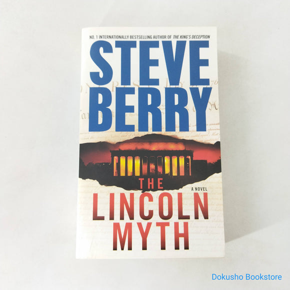 The Lincoln Myth (Cotton Malone #9) by Steve Berry