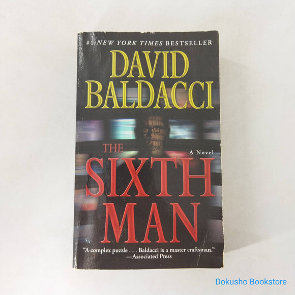The Sixth Man (Sean King & Michelle Maxwell #5) by David Baldacci