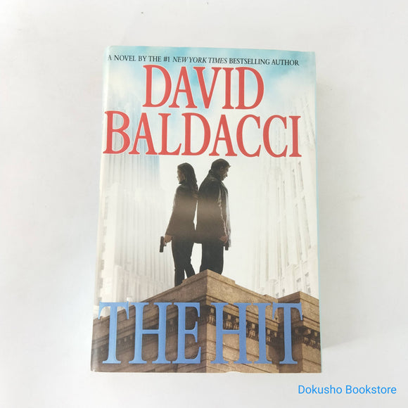 The Hit (Will Robie #2) by David Baldacci (Hardcover)