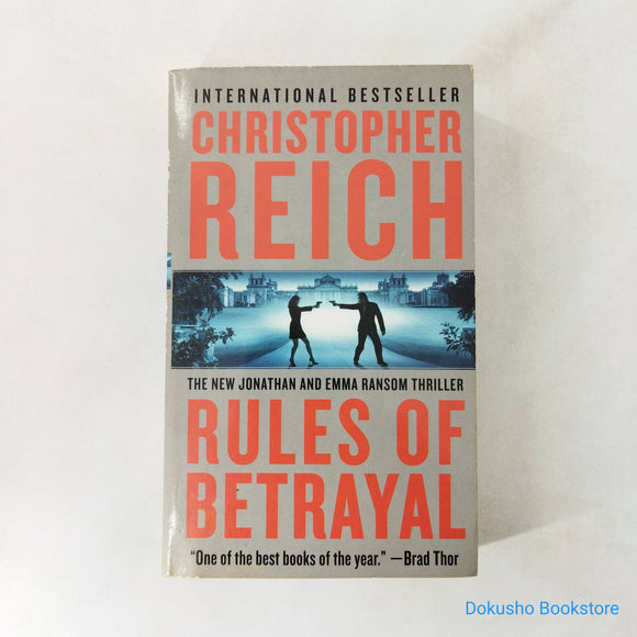 Rules of Betrayal (Jonathan Ransom #3) by Christopher Reich
