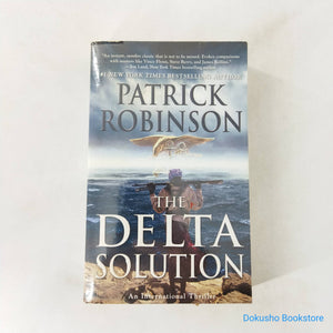 The Delta Solution (Mack Bedford #3) by Patrick Robinson