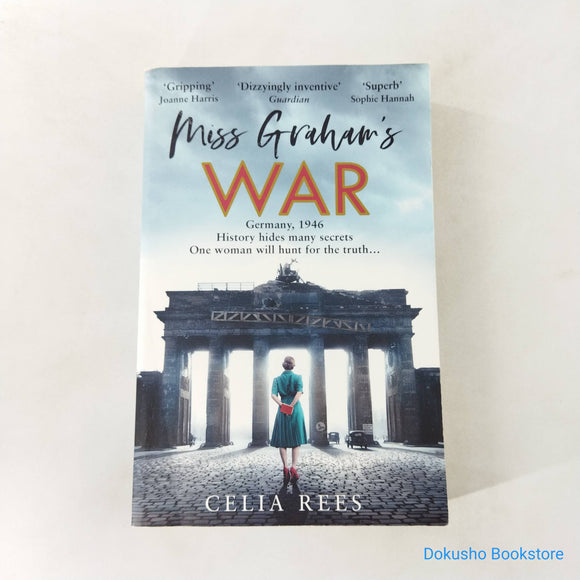 Miss Graham's War by Celia Rees