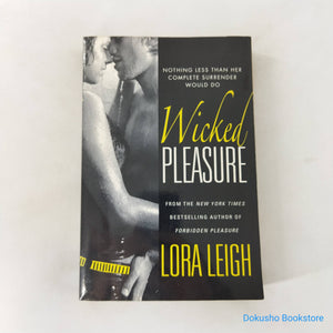 Wicked Pleasure (Bound Hearts #9) by Lora Leigh
