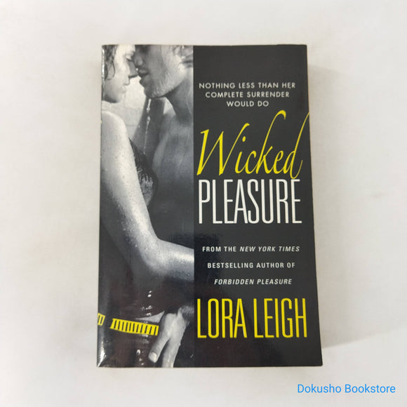Wicked Pleasure (Bound Hearts #9) by Lora Leigh