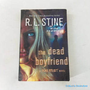 The Dead Boyfriend (Fear Street Relaunch #5) by R.L. Stine