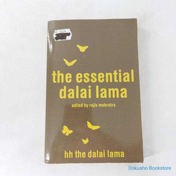 The Essential Dalai Lama by Dalai Lama XIV, Rajiv Mehrotra