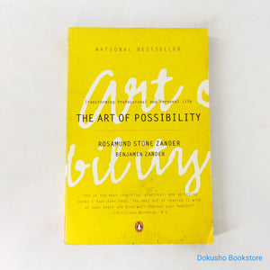 The Art of Possibility by Rosamund Stone Zander