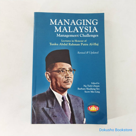 Managing Malaysia: Management Challenges by Ng Tieh Chuan