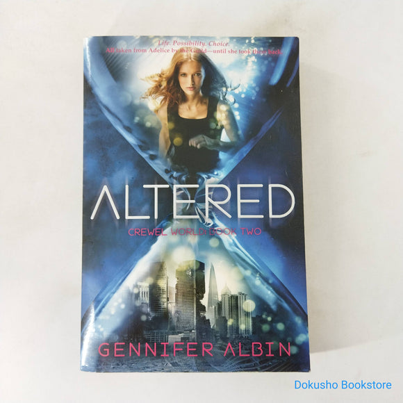 Altered (Crewel World #2) by Gennifer Albin