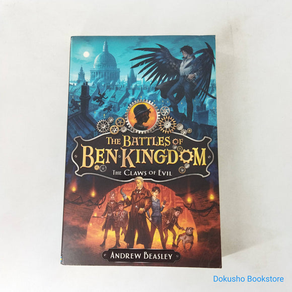 The Claws of Evil (The Battles of Ben Kingdom #1) by Andrew Beasley