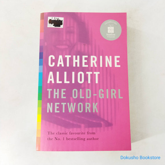 The Old Girl Network by Catherine Alliott
