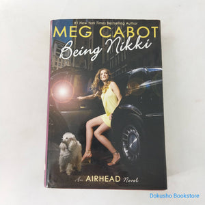 Being Nikki (Airhead #2) by Meg Cabot (Hardcover)