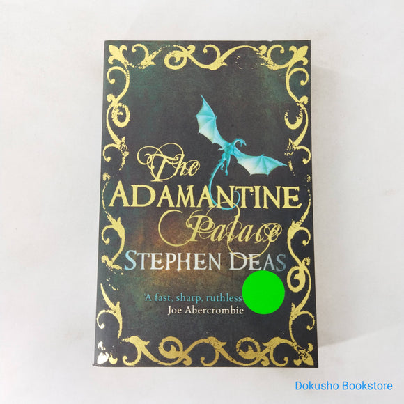 The Adamantine Palace by Stephen Deas