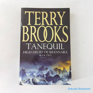 Tanequil (High Druid of Shannara #2) by Terry Brooks