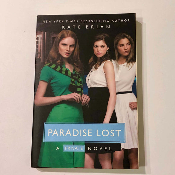 Paradise Lost (Private #9) by Kate Brian