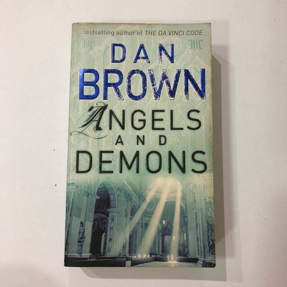 Angels & Demons (Robert Langdon #1) by Dan Brown