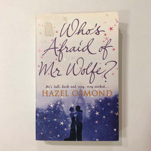 Who's Afraid of Mr Wolfe? by Hazel Osmond