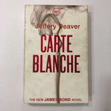 Carte Blanche (James Bond - Extended Series #45) by Jeffery Deaver