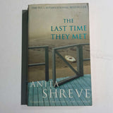 The Last Time They Met by Anita Shreve