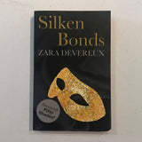Silken Bonds by Zara Devereux