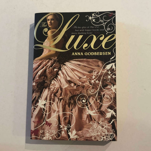 The Luxe (Luxe #1) by Anna Godbersen