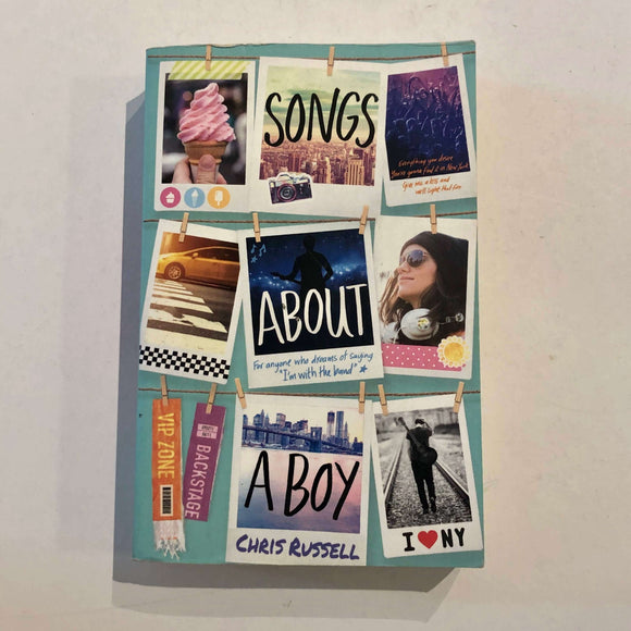 Songs About A Boy (Songs About a Girl #3) by Chris Russell