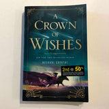 A Crown of Wishes (The Star-Touched Queen #2) by Roshani Chokshi