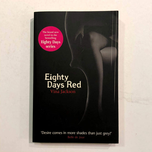 Eighty Days Red (Eighty Days #3) by Vina Jackson