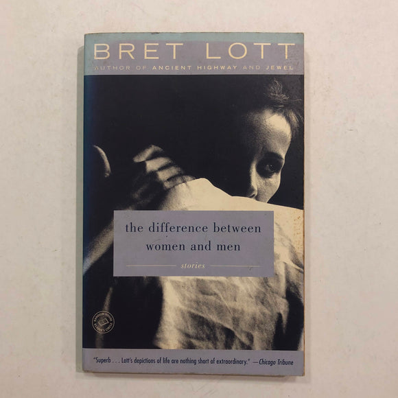 The Difference Between Women and Men by Bret Lott