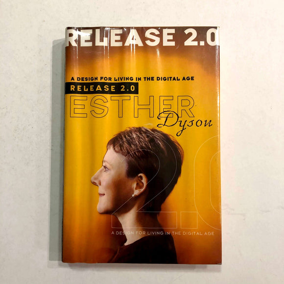 Release 2.0 by Esther Dyson (Hardcover)