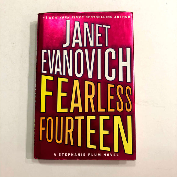 Fearless Fourteen (Stephanie Plum #14) by Janet Evanovich (Hardcover)