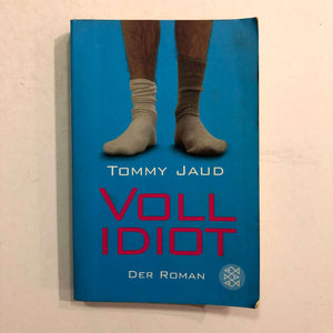 Vollidiot (Simon Peters #1) by Tommy Jaud