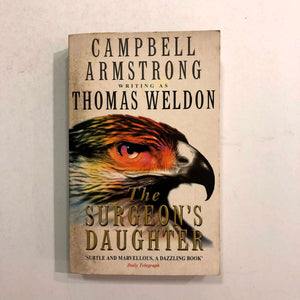 The Surgeon's Daughter by Thomas Weldon