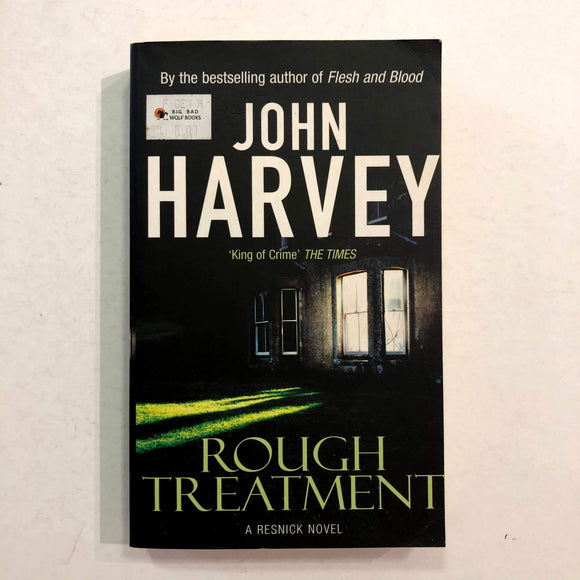 Rough Treatment (Charlie Resnick #2) by John Harvey