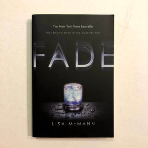 Fade (Wake #2) by Lisa McMann