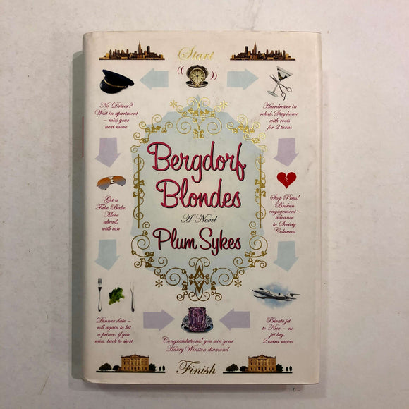 Bergdorf Blondes by Plum Sykes (Hardcover)