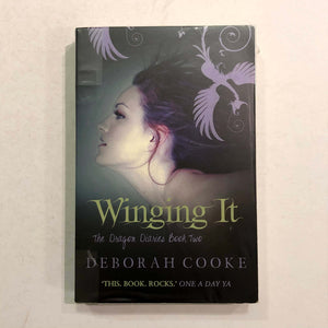 Winging It (The Dragon Diaries Trilogy #2) by Deborah Cooke