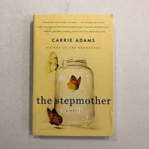 The Stepmother by Carrie Adams