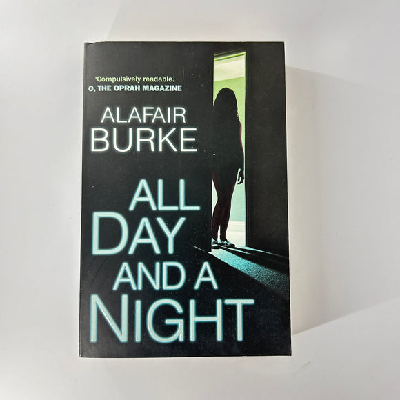 All Day and a Night (Ellie Hatcher #5) by Alafair Burke