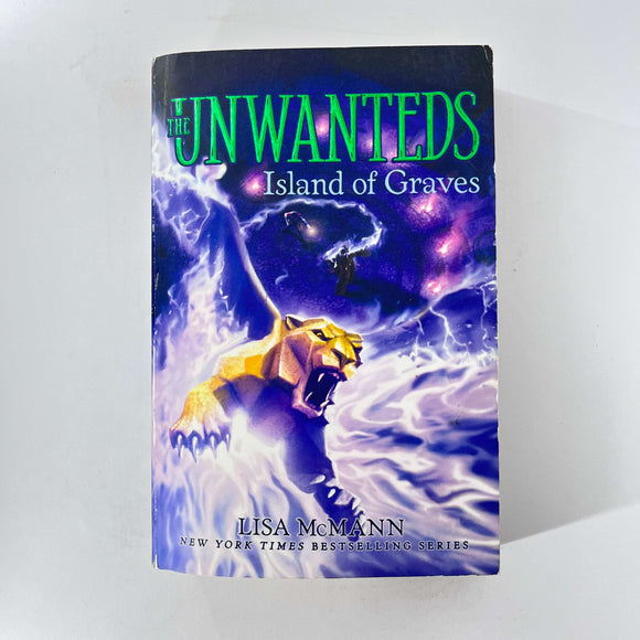 Island of Graves (Unwanteds #6) by Lisa McMann