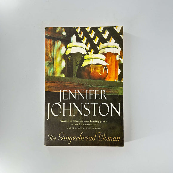 The Gingerbread Woman by Jennifer Johnston
