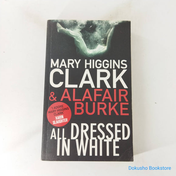 All Dressed in White (Under Suspicion #3) by Mary Higgins Clark