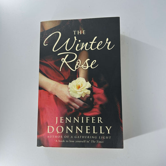 The Winter Rose (The Tea Rose #2) by Jennifer Donnelly